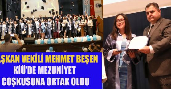 KİÜ’DE MEZUNİYET HEYECANI