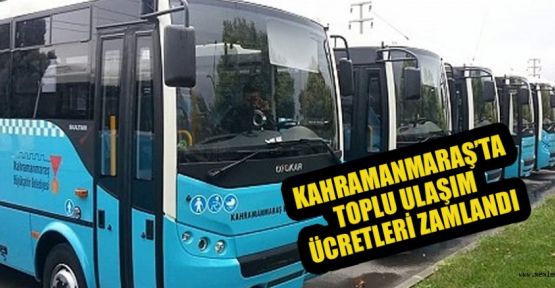 TOPLU TAŞIMA ÜCRETLERİNE ZAM