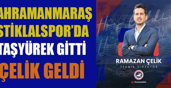 İSTİKLALSPOR’DA KAN DEĞİŞİKLİĞİ VE ÇELİK DÖNEMİ