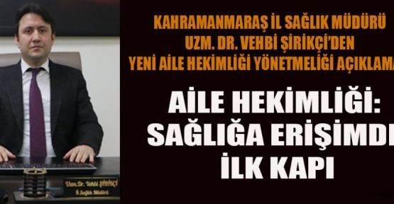 YENİ AİLE HEKİMLİĞİ YÖNETMELİĞİ