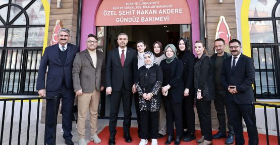 ŞEHİT HAKAN AKDERE GÜNDÜZ BAKIMEVİ AÇILDI