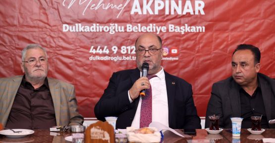 BAŞKAN AKPINAR, MUHTARLARLA İFTAR PROGRAMINDA BULUŞTU