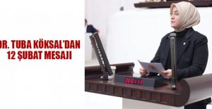 DR. TUBA KÖKSAL’DAN 12 ŞUBAT MESAJI