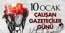 BAŞKAN KANBUR’DAN ÇALIŞAN GAZETECİLER GÜNÜ MESAJI